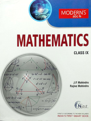 Modern's ABC Plus Of Mathematics For Class-9 Based On CBSE Syllabus(Paperback, J P Mohindru, Rajive Mohindru)