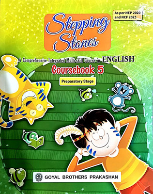 Stepping Stones A Comprehensive Integrated Multi-Skill Course English Coursebook 5 (AS PER NEP 2020 AND NCF 2023)(Paperback, Manju Mehra, Indu Lekha Wanchoo, Anuradha Gupta)