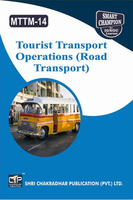 IGNOU MTTM 14 Previous Years Solved Question Papers Tourist Transport Operations (Road Transport) IGNOU (MTTM) 2nd Year IGNOU Master Of Tourism And Travel Management (MTTM)(Paperback, BHAVYA KUMAR SAHNI) IGNOU MTTM 14 Previous Years Solved Question Papers Tourist Transport Operations (Road Transport) IGNOU (MTTM) 2nd Year IGNOU Master Of Tourism And Travel Management (MTTM)(Paperback, BHAVYA KUMAR SAHNI)