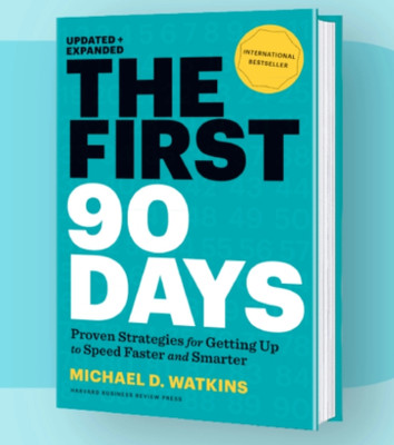 The First 90 Days(Paperback, Michael D. Watkins)