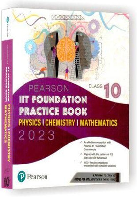 IIT Foundation Practice Book Physics | Chemistry | Mathematics Class 10 (Pearson)(Paperback, PEARSON INDIA EDUCATION)