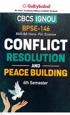 IGNOU (BAG-BA-Hons.-Pol. Science) Help Guide (BPSE-146, Conflict Resolution And Peace Building)(PAPER BINDING, GPH)