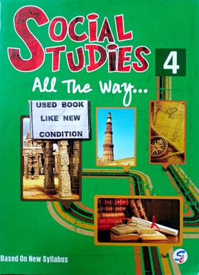 Social Studies All The Way-4 (Old Book)(Paperback, M. Rajkumar, Aakriti Handa, Rohini Chandhoke)