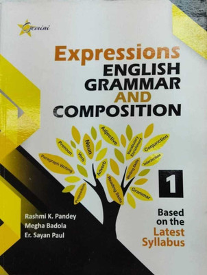 Expression English Grammar & Composition Class-1(Paperback, Rashmi K Pandey, Megha Badola, Er. Sayan Paul)