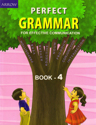 Arrow Perfect Grammar For Effective Communication Book - 4(Paperback, PADMINI SAMEERAN)