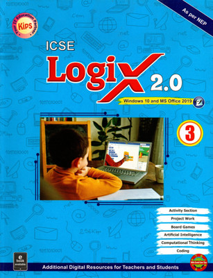 Kips, Icse Logix 2.0- 3(Paperback, KIPS TEAM)