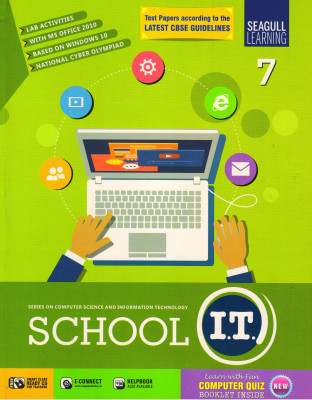 Seagull Learning, SCHOOL I.T. CLASS - 7
SERIES ON COMPUTER SCIENCE AND INFORMATION TECHNOLOGY(Paperback, ANJU ARORA)