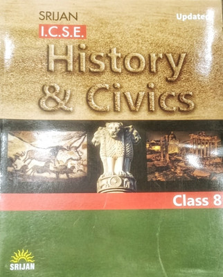 Srijan ICSE History & Civics 8 (2023 UPDATED)(Paperback, SNEHI CHAUHAN)