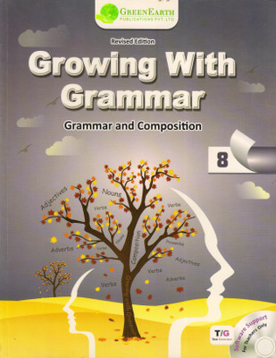 Revised Edition Growing With Grammar And Composition Class - 8(Paperback, Dr. Ketan. N. Pithadia)