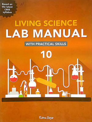 Living Science Lab Manual Class-10 (Old Book)(Paperback, Hiti Mahindroo)