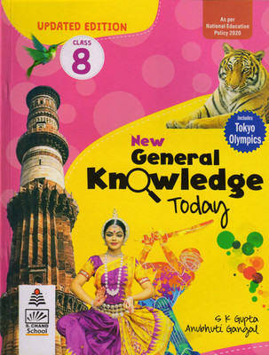 New General Knowledge Today Class 8(Paperback, S K GUPTA, ANUBHUTI GANGAL)