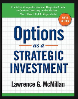 Options As A Strategic Investment (5th Edition, Hardcover)(Hardcover, Lawrence G. McMillan)