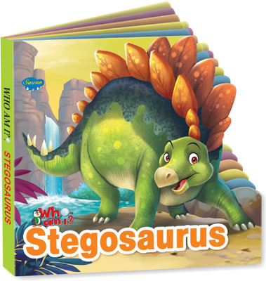Sawan Present Who Am I Stegosaurus | Board Book(Hardcover, Sawan)