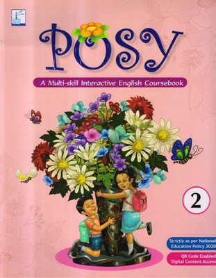 POSY A Multi-Skill Interactive English Coursebook - 2(Paperback, Mrs Rita Bishnoi)