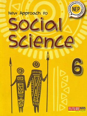 New Approach To Social Science For Class - 6(Paperback, YASH PAL SINGH)