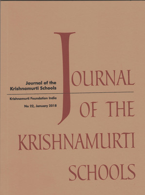 Journal Of The Krishnamurti Schools(Paperback, Journal No 22)