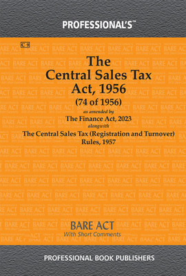 Central Sales Tax Act, 1956 Alongwith Central Sales Tax (Registration And Turnover) Rules, 1957(Paperback, Professional)