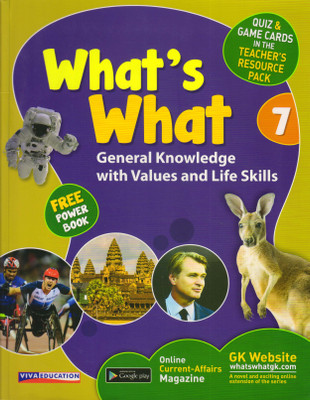 Viva, What's What Class - 7 General Knowledge With Values And Life Skills(Paperback, viva Educational team)