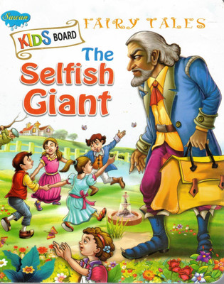The Selfish Giant | Kids Board Fairy Tales | Sawan(Hardcover, Generic)