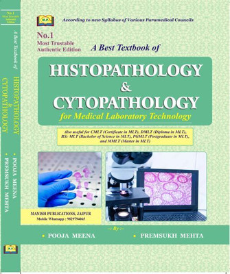A Best Textbook Of HISTOPATHOLOGY & CYTOPATHOLOGY For Medical Laboratory Technology(Paperback, Pooja Meena & Premsukh Mehta)