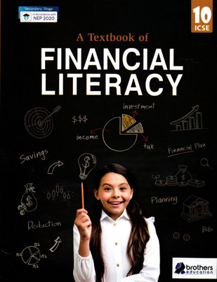 A Textbook Of Financial Literacy For Icse Class - 10(Paperback, TEAM WINSON)