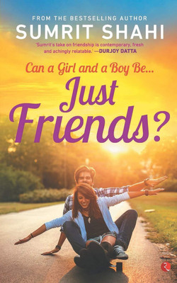Can A Girl And A Boy Be Just Friends(Paperback, Sumrit Shahi)