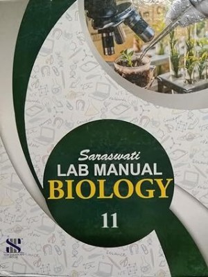 Saraswati, LAB MANUAL BIOLOGY CLASS - 11(Hardcover, Dr.R K Gupta)