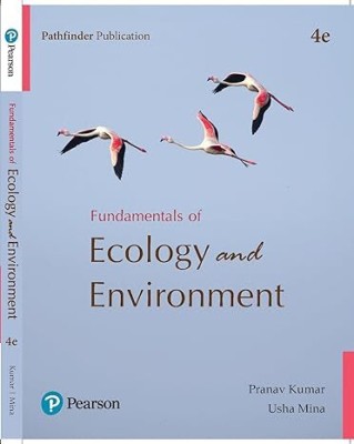 Fundamentals Of Ecology And Environment(Paperback, Pranav Kumar, Usha Mina)