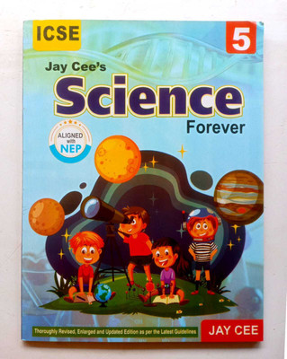 Icse Jay Cee's Science Forever Class-5(Paperback, MR. RAJIB GHOSH)