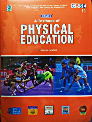 Candid A Textbook Of Physical Education With Free Solution Book For Class 11