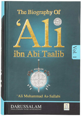 The Biography Of Ali Ibn Abi Talib , A Comprehensive Study Of His Personality And Era : 2 Volume Set (Ali Muhammad As-Sallabi) History Of The Rightly Guided Caliphs Hardcover – 1 January 2011(Hardcover, Ali Muhammad as-Sallabi) The Biography Of Ali Ibn Abi Talib , A Comprehensive Study Of His Personality And Era : 2 Volume Set (Ali Muhammad As-Sallabi) History Of The Rightly Guided Caliphs Hardcover – 1 January 2011(Hardcover, Ali Muhammad as-Sallabi)