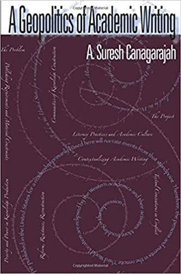 A Geopolitics Of Academic Writing(Paperback, A Suresh Canagarajah)