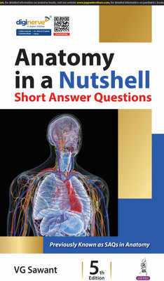 Anatomy In A Nutshell (Short Answer Questions)(Paperback, VG SAWANT)