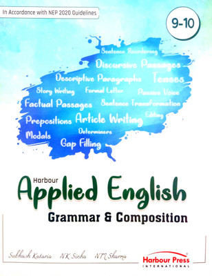 Harbour Applied English Grammar & Composition (For 9th And 10th Classes)(Paperback, Subhash Katariya, NK Sinha)