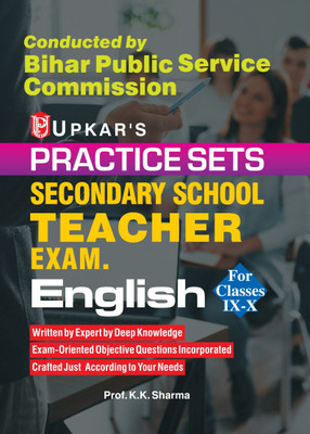 Practice Sets Bihar Secondary Teacher Eligibility Test English (For Classes IX-X)(Paperback, Prof. K.K. Sharma)