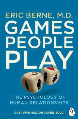 Games People Play(English, Paperback )(Paperback, Berne Erie)