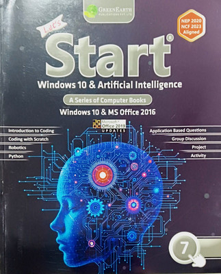 Let's Start Windows 10 & Artificial Intelligence A Series Of Computer Books Class 7(Paperback, ANIL DHANWANI)