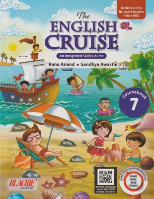 The English Cruish An Integrated Skills Coursebook Class 7 Blackie Elt Books(Paperback, RENU ANAND, SANDHYA AWASTHI)