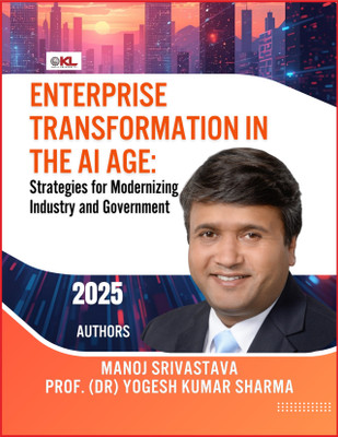 Enterprise Transformation In The AI Age:
Strategies For Modernizing Industry And Government(Paperback, DR. MANOJ SRIVASTAVA, PROF. (DR) YOGESH KUMAR SHARMA)