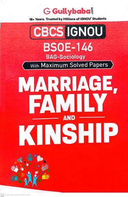 IGNOU BAG-Sociology Help Guide (BSOE-146, Marriage Family And Kinship)(PAPER BINDING, GPH)