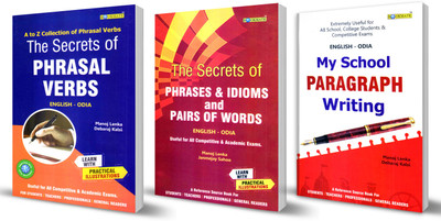 Combo 3 Book Of The Secrets Of Phrasal Verbs, Phrases & Idioms And Pairs Of Words & My School Paragraph Writing(Paperback, Odia, Manoj Lenka, Debraj Kalsi, Janmejay sahoo)