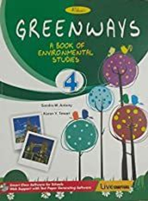 Greenways A Book Of Environmental Studies Class 4(paperpack, sandra m antony)