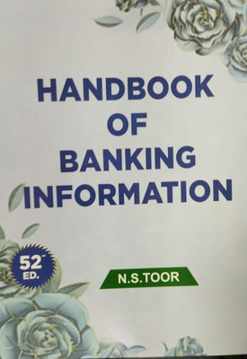 Hand Book Of Banking Information 52 Edition (Paperback, N. S. TOOR)(Paperback, N S Toor)