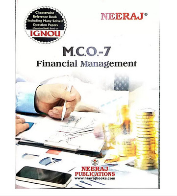 IGNOU MCO-7 Financial Management (Including Solved Question Papers) (Paperback, Expert Panel Of Neeraj Publication)(NO, NEERAJ PUB)