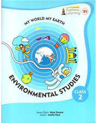 My World My Earth Environmental Studies Class 2(Paperback, ANKITA KAUL)