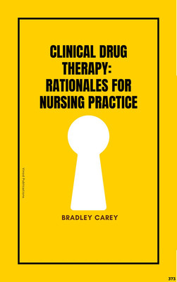 CLINICAL DRUG THERAPY: RATIONALES FOR NURSING PRACTICE (C373) BOOK By Bradley Carey(Paperback, Bradley Carey)