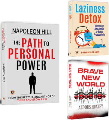 The Path To Personal Power + Laziness Detox + Brave New World | Overcome Procrastination And Achieve Your Goal | Self-Mastery | Personal Power | Inspirational Self Help Book (Set Of 3 Books In English)(Paperback, Napoleon Hill, Priyanshu Jain, Aldous Huxley) The Path To Personal Power + Laziness Detox + Brave New World | Overcome Procrastination And Achieve Your Goal | Self-Mastery | Personal Power | Inspirational Self Help Book (Set Of 3 Books In English)(Paperback, Napoleon Hill, Priyanshu Jain, Aldous Huxley)