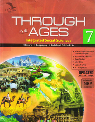 FALCON, THROUGH THE AGES CLASS - 7 (Integrated Social Sciences)(Paperback, Asha Sangal)