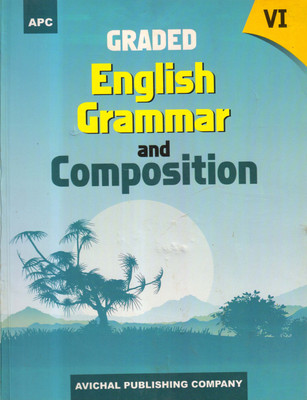 Apc Graded English Grammar And Composition For Class - 6(Paperback, H C Gulati, Anu Nagpal)
