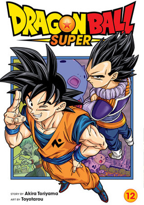 Dragon Ball Super, Vol. 12(Paperback, Akira Toriyama)